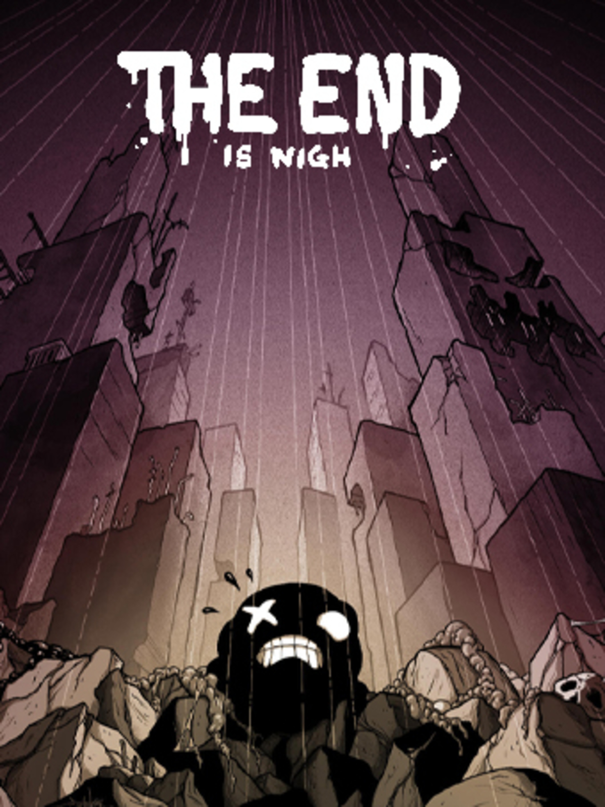 The End Is Nigh